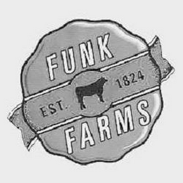 FUNK FARMS EST. 1824