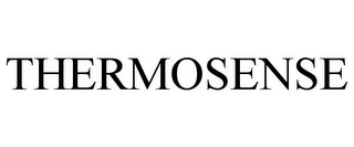 THERMOSENSE