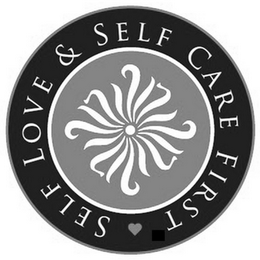 SELF LOVE & SELF CARE FIRST