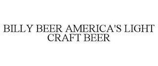 BILLY BEER AMERICA'S LIGHT CRAFT BEER