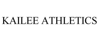 KAILEE ATHLETICS