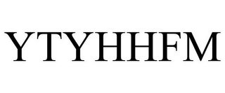 YTYHHFM