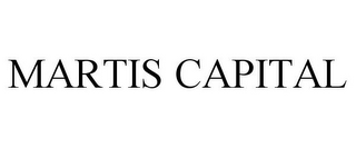 MARTIS CAPITAL