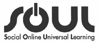 SOUL SOCIAL ONLINE UNIVERSAL LEARNING