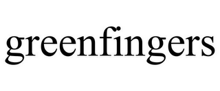 GREENFINGERS