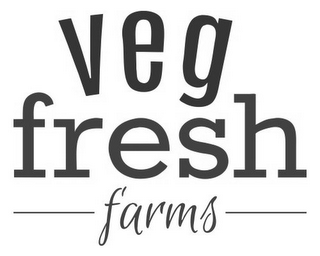 VEG FRESH FARMS