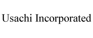 USACHI INCORPORATED