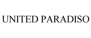 UNITED PARADISO