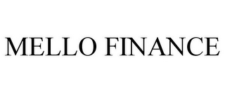 MELLO FINANCE