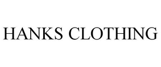 HANKS CLOTHING