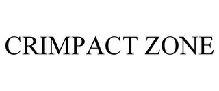 CRIMPACT ZONE