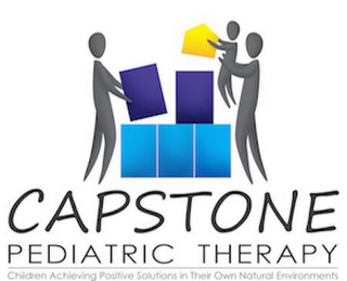 CAPSTONE PEDIATRIC THERAPY CHILDREN ACHIEVING POSITIVE SOLUTIONS IN THEIR OWN NATURAL ENVIRONMENTS