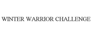 WINTER WARRIOR CHALLENGE