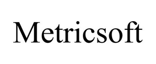 METRICSOFT