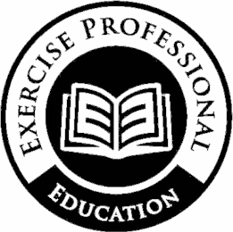 EXERCISE PROFESSIONAL EDUCATION