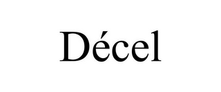 DÉCEL