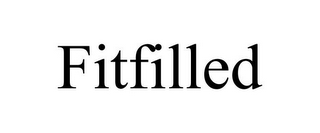 FITFILLED