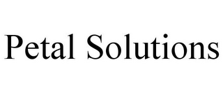 PETAL SOLUTIONS