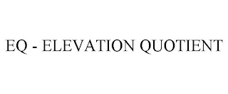 EQ - ELEVATION QUOTIENT