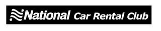 NATIONAL CAR RENTAL CLUB