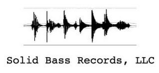 SOLID BASS RECORDS, LLC