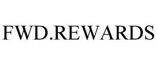 FWD.REWARDS