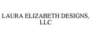 LAURA ELIZABETH DESIGNS, LLC