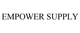 EMPOWER SUPPLY