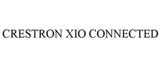 CRESTRON XIO CONNECTED