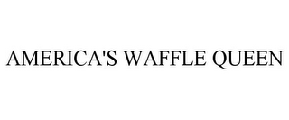 AMERICA'S WAFFLE QUEEN