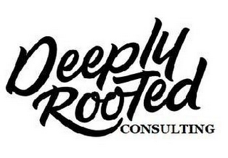 DEEPLY ROOTED CONSULTING