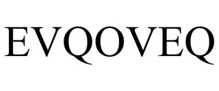 EVQOVEQ