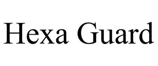 HEXA GUARD