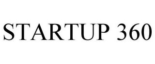 STARTUP 360