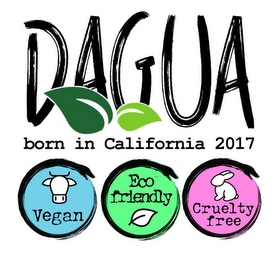 DAGUA BORN IN CALIFORNIA 2017 VEGAN ECOFRIENDLY CRUELTY FREE