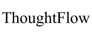 THOUGHTFLOW