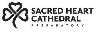 SACRED HEART CATHEDRAL PREPARATORY