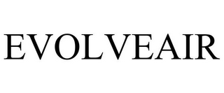 EVOLVEAIR