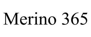 MERINO 365