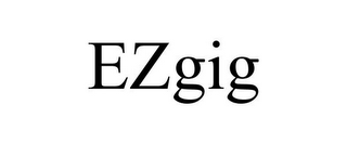 EZGIG