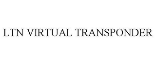 LTN VIRTUAL TRANSPONDER