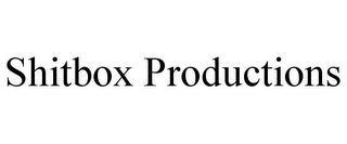 SHITBOX PRODUCTIONS