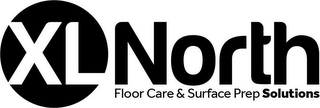 XL NORTH FLOOR CARE & SURFACE PREP SOLUTIONS