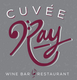 CUVÉE RAY WINE BAR RESTAURANT