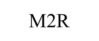 M2R