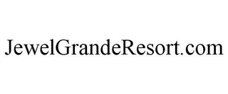 JEWELGRANDERESORT.COM