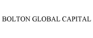 BOLTON GLOBAL CAPITAL