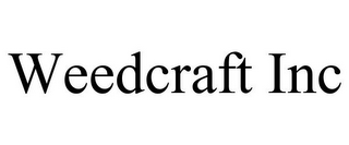 WEEDCRAFT INC