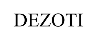 DEZOTI