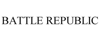 BATTLE REPUBLIC